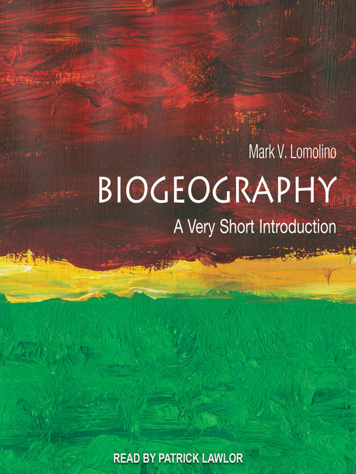 Title details for Biogeography by Mark V. Lomolino - Available